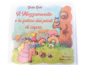 libro Il Mazzamurello e la Fatina dai Piedi di Capra